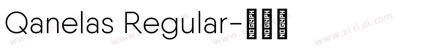 Qanelas Regular字体转换